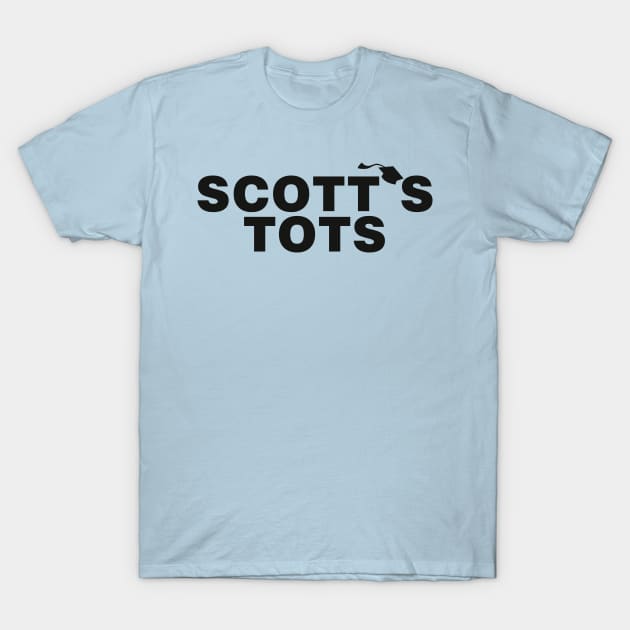 Scott's Tots - Make our dreams come true T-Shirt by coolab